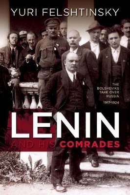 Lenin and His Comrades book