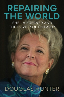 Repairing the World: Sheila Kussner and the Power of Empathy book