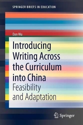 Introducing Writing Across the Curriculum into China book