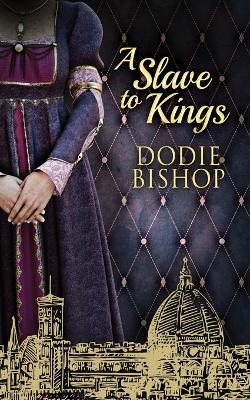 A Slave To Kings book
