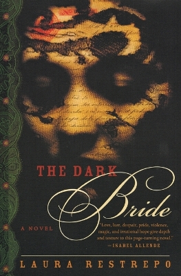 The Dark Bride by Laura Restrepo