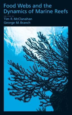 Food Webs and the Dynamics of Marine Reefs book