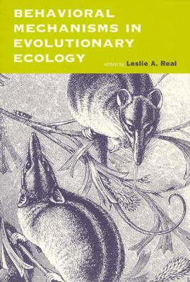 Behavioral Mechanisms in Evolutionary Ecology book