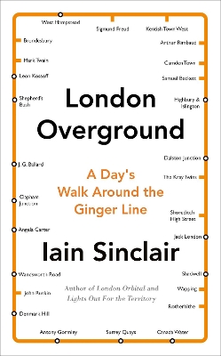 London Overground: A Day's Walk Around the Ginger Line book