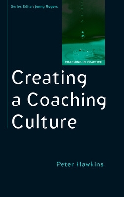 Creating a Coaching Culture book