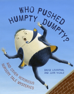 Who Pushed Humpty Dumpty? book