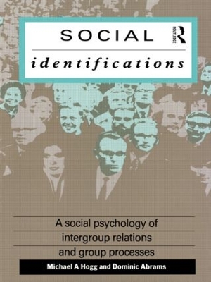 Social Identifications by Michael A. Hogg