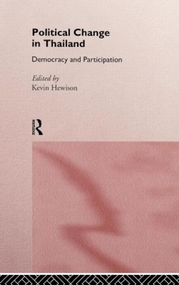 Political Change in Thailand by Kevin Hewison