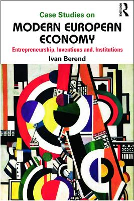 Case Studies on Modern European Economy book