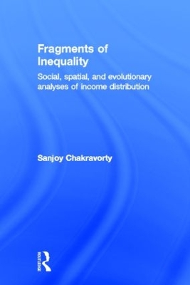 Fragments of Inequality by Sanjoy Chakravorty