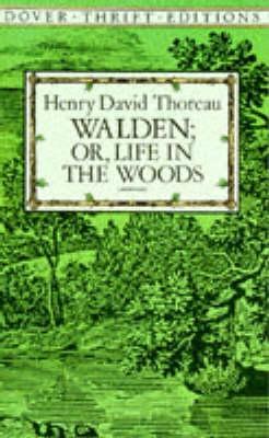 Walden: Or, Life in the Woods book