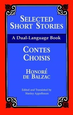 Selected Short Stories =: Contes Choisis : a Dual Language Book book