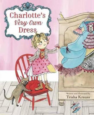 Charlotte's Very Own Dress book