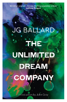 Unlimited Dream Company by J G Ballard