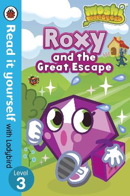 Moshi Monsters: Roxy and the Great Escape - Read it yourself with Ladybird: Level 3 book