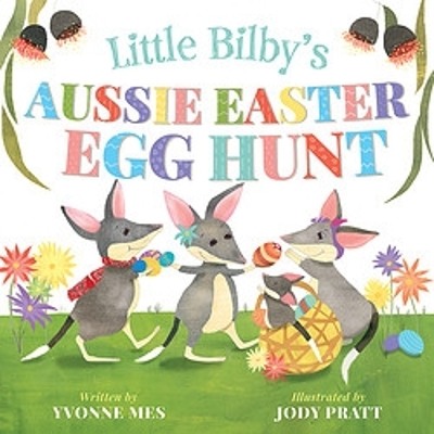 Little Bilby's Aussie Easter Egg Hunt book