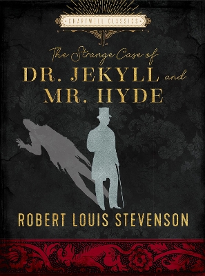 The Strange Case of Dr. Jekyll and Mr. Hyde book