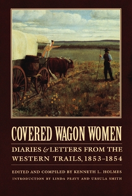 Covered Wagon Women, Volume 6 book