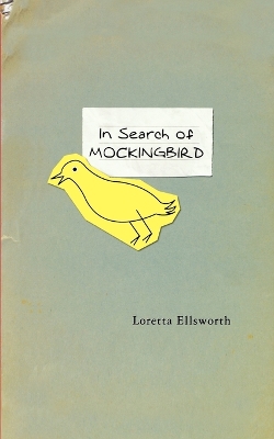 In Search of Mockingbird book