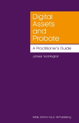 Digital Assets and Probate: A Practitioner’s Guide book