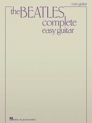 Beatles Complete (Easy Guitar) book