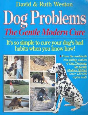 Dog Problems by David Weston