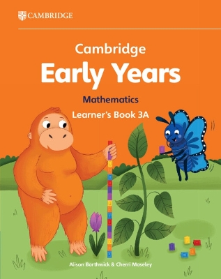 Cambridge Early Years Mathematics Learner's Book 3A: Early Years International book