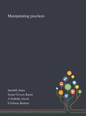 Manipulating Practices book