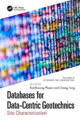 Databases for Data-Centric Geotechnics: Site Characterization book