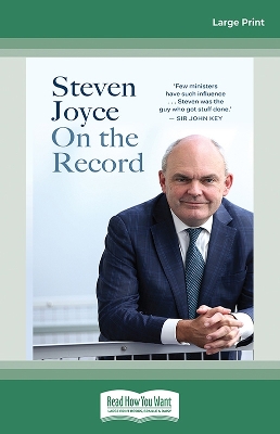 On the Record by Steven Joyce