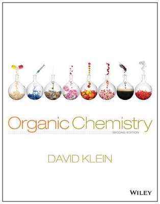 Organic Chemistry 2E with WileyPlus Card by David R. Klein