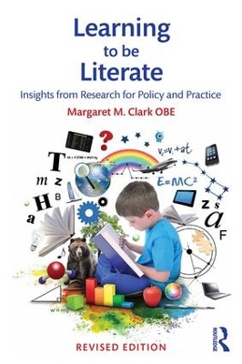 Learning to be Literate by Margaret M Clark