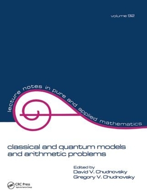 Classical and Quantum Models and Arithmetic Problems book