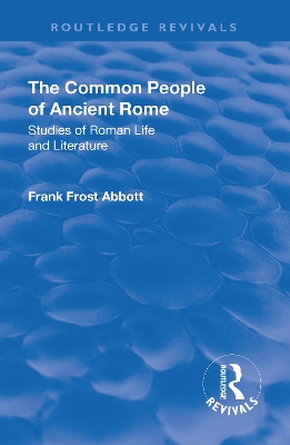 Revival: The Common People of Ancient Rome (1911) book