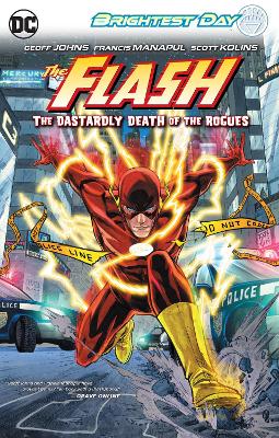 Flash TP Vol 01 The Dastardly Death Of The Rogues book