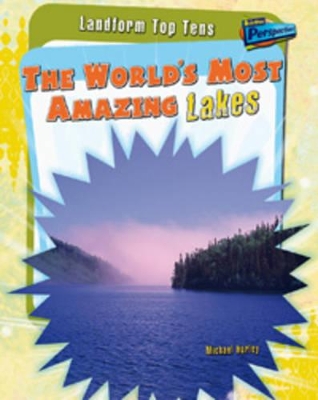 World's Most Amazing Lakes book