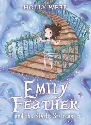 Emily Feather and the Starlit Staircase book