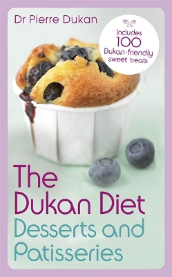 Dukan Diet Desserts and Patisseries book