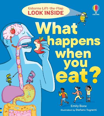 Look Inside What Happens When You Eat book