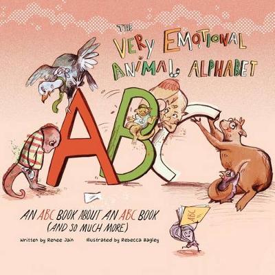 The Very Emotional Animal Alphabet: An ABC Book About an ABC Book (and So Much More) book