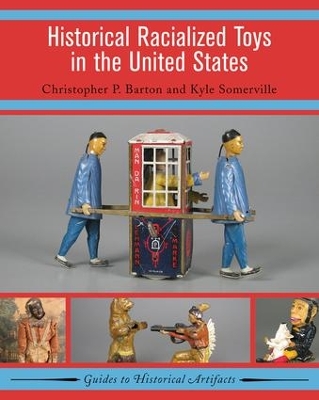 Historical Racialized Toys in the United States book