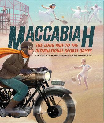 Maccabiah: The Long Ride to the International Sports Games book