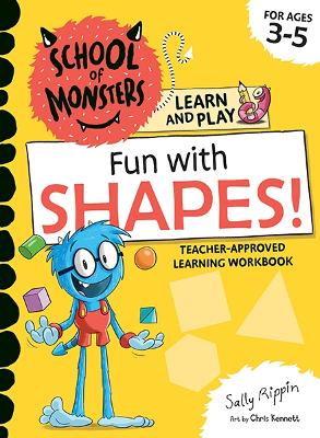Fun with Shapes!: School of Monsters: Learn and Play Workbook book