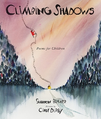 Climbing Shadows: Poems for Children book