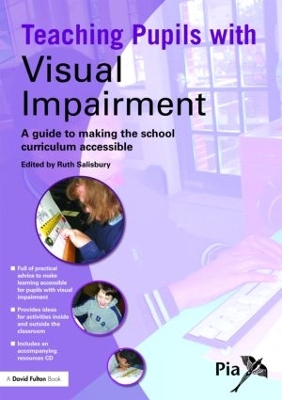 Teaching Pupils with Visual Impairment book