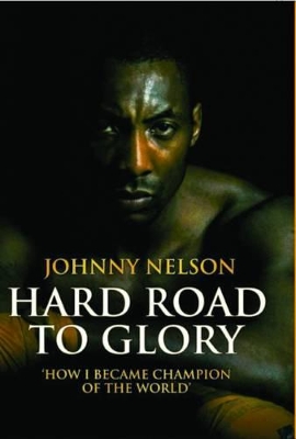 Hard Road to Glory book