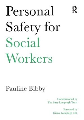 Personal Safety for Social Workers by Pauline Bibby
