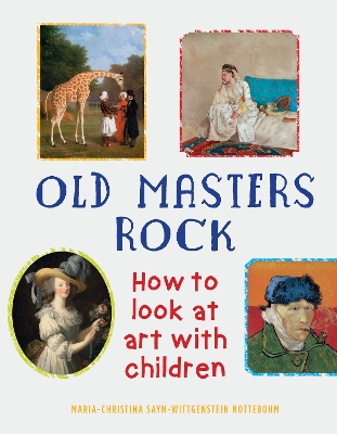 Old Masters Rock by Maria-Christina Sayn-Wittgenstein Nottebohm