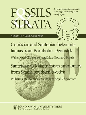 Coniacian and Santonian belemnite faunas from Bornholm, Denmark / Santonian to Maastrichtian Ammonites from Scania, southern Sweden book