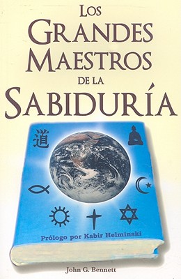 Los Grandes Maestros de la Sabidura: Una Historia Esoterica del Desarrollo Espiritual de la Vida en Este Planeta book